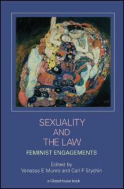 Cover for Munro Vanessa · Sexuality and the Law: Feminist Engagements (Paperback Book) (2007)