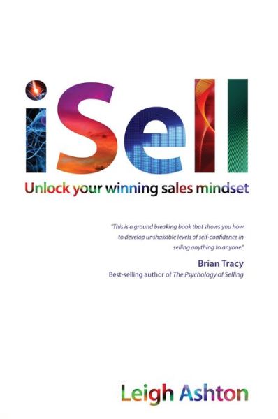 Cover for Leigh Ashton · Isell: Unlock Your Winning Sales Mindset (Paperback Book) (2011)