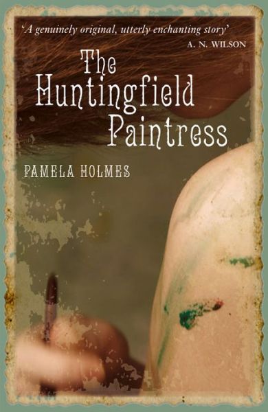 Cover for Pamela Holmes · The Huntingfield Paintress (Paperback Book) (2016)