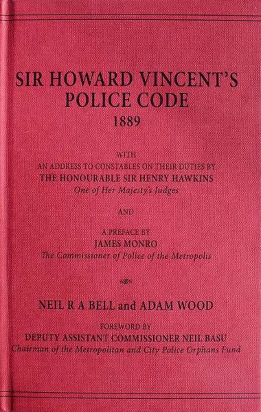 Cover for Neil Bell · Howard Vincent's Police Code, 1889 (Paperback Book) (2019)