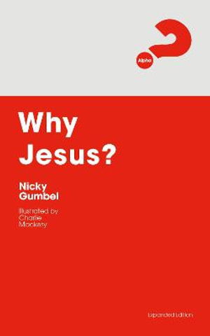 Cover for Nicky Gumbel · Why Jesus? Expanded Edition (Paperback Book) (2021)