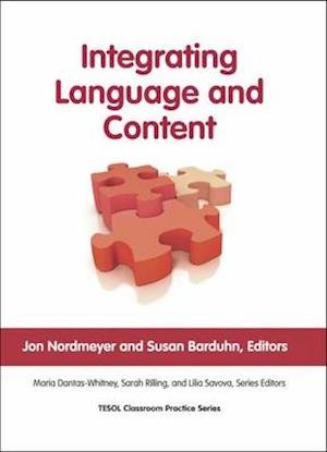 Cover for Jon Nordmeyer · Integrating Language and Content - Classroom Practice Series (Pocketbok) (2010)