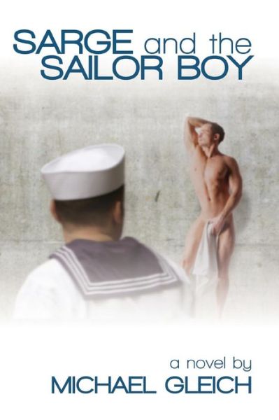 Cover for Michael Gleich · Sarge and the Sailor Boy (Pocketbok) (2009)