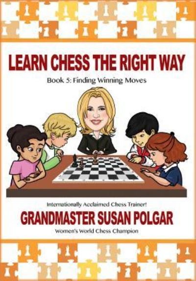 Cover for Susan Polgar · Learn Chess the Right Way (Paperback Book) (2017)