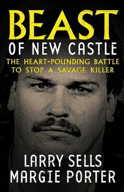 Cover for Larry Sells · Beast Of New Castle (Pocketbok) (2020)
