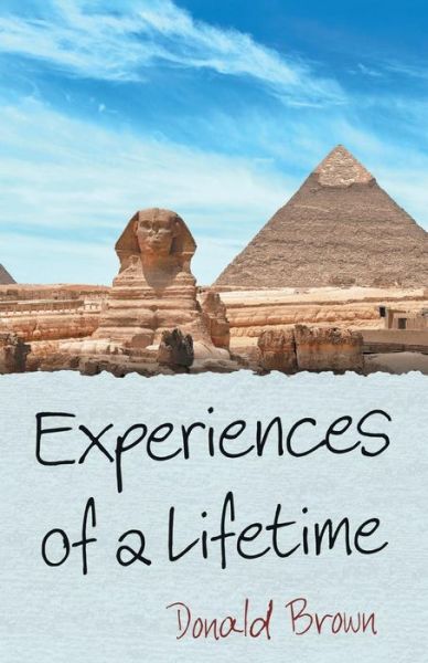 Cover for Donald Brown · Experiences of a Lifetime (Paperback Book) (2019)