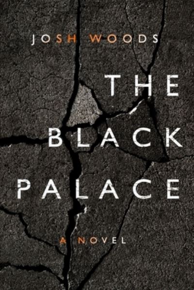 Cover for Josh Woods · The Black Palace (Paperback Book) (2018)