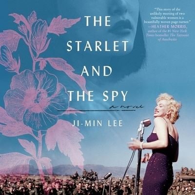 Cover for Ji-Min Lee · The Starlet and the Spy Lib/E (CD) (2019)