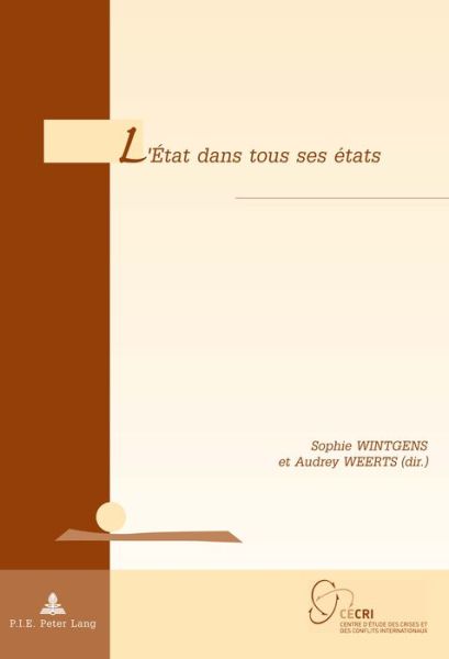 Cover for L'Etat Dans Tous Ses Etats - Geopolitique Et Resolution Des Conflits / Geopolitics and Co (Taschenbuch) (2017)