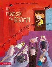 Die Prinzessin von Bestimm - Lindemann - Boeken -  - 9783219117660 - 