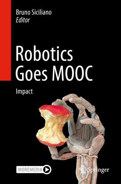 Robotics Goes MOOC: Impact (Paperback Book) [2022 edition] (2024)