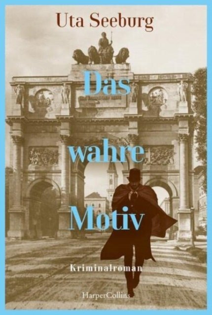 Cover for Uta Seeburg · Das wahre Motiv (Bok) (2023)