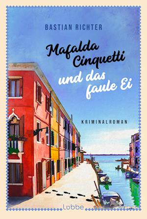 Cover for Bastian Richter · Mafalda Cinquetti und das faule Ei (Book) (2024)