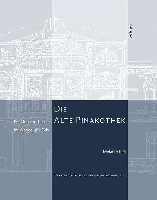 Cover for Bauernfeind · Die Alte Pinakothek (N/A) (2016)