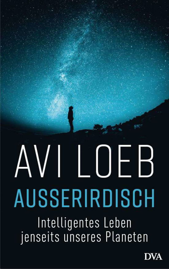 Außerirdisch - Loeb - Livres -  - 9783421048660 - 