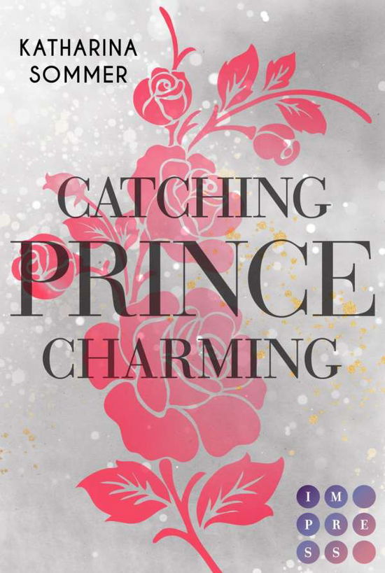 Cover for Katharina Sommer · Catching Prince Charming (Paperback Book) (2022)