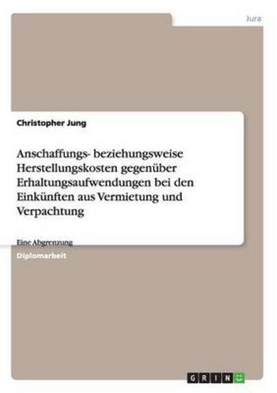 Anschaffungs- beziehungsweise Hers - Jung - Boeken - GRIN Verlag GmbH - 9783638833660 - 19 oktober 2007