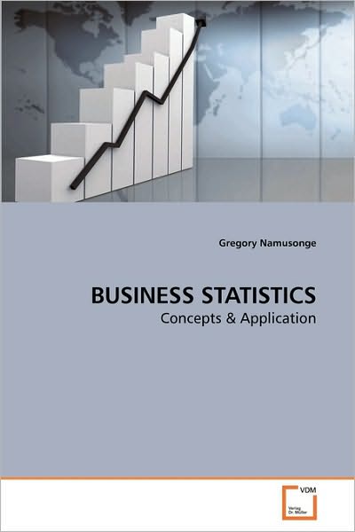 Cover for Gregory Namusonge · Business Statistics: Concepts (Pocketbok) (2010)