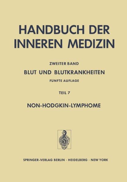 Cover for H Begemann · Blut Und Blutkrankheiten: Funfte Voellig Neu Bearbeitete Und Erweiterte Auflage (Paperback Book) [5th 5. Aufl. 1982. Softcover Reprint of the Origin edition] (2012)