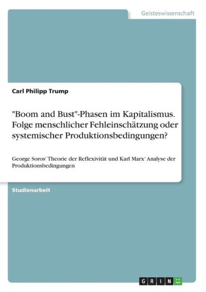 Cover for Trump · &quot;Boom and Bust&quot;-Phasen im Kapital (Book)