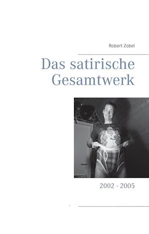 Cover for Zobel · Das satirische Gesamtwerk (Book)