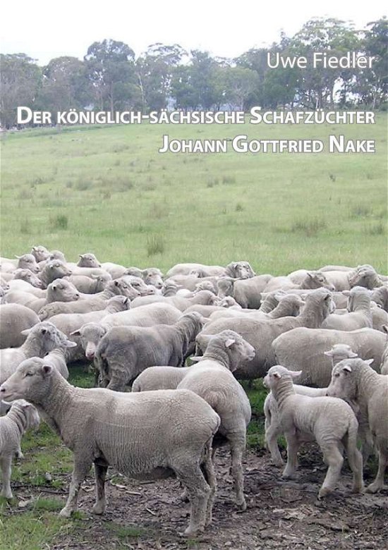 Cover for Fiedler · Der königlich-sächsische Schafz (Bog)