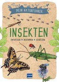 Cover for Japiot · Mein Naturführer - Insekten (Buch)