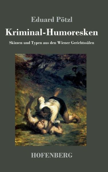 Cover for Pötzl · Kriminal-Humoresken (Book) (2017)