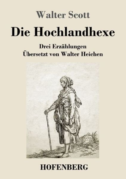 Cover for Scott · Die Hochlandhexe (Buch) (2019)