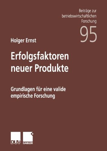 Cover for Holger Ernst · Erfolgsfaktoren Neuer Produkte - Beitrage Zur Betriebswirtschaftlichen Forschung (Paperback Book) [2001 edition] (2001)