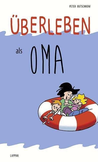Cover for Butschkow · Überleben als Oma (Bok)