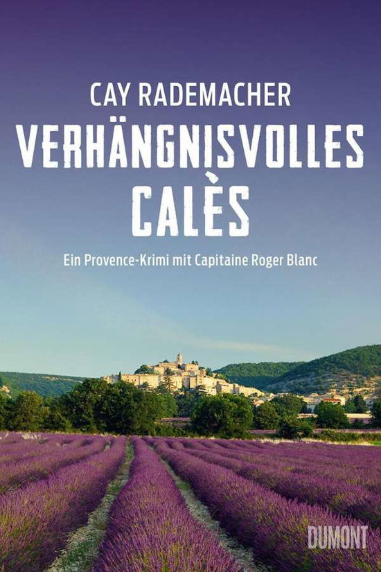 Cover for Rademacher · Verhängnisvolles Calès (Book)