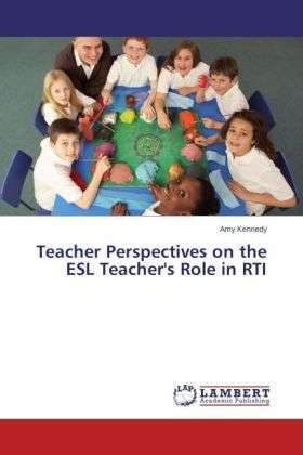 Cover for Kennedy · Teacher Perspectives on the ESL (Buch) (2014)