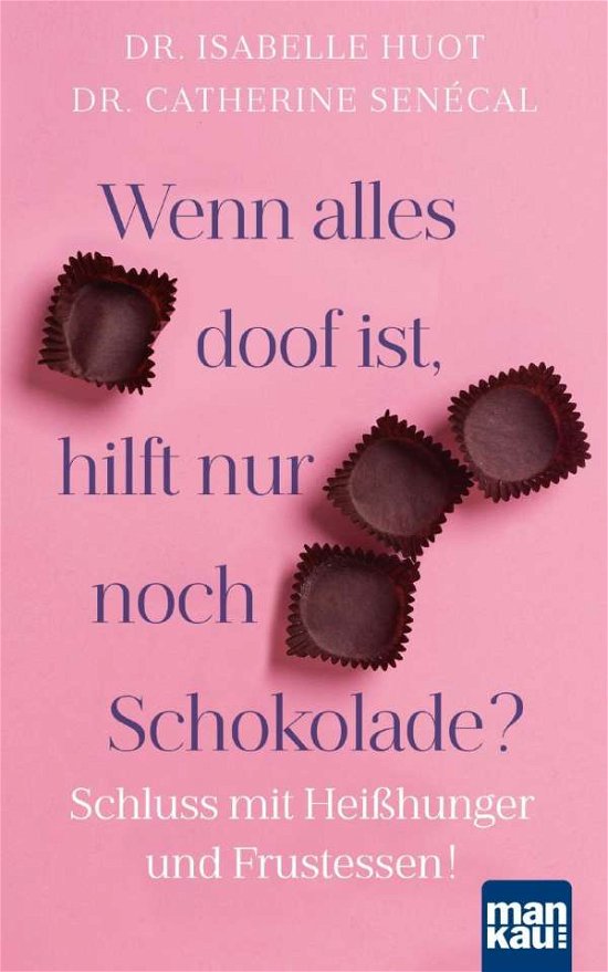 Cover for Huot · Wenn alles doof ist, hilft nur noc (Book)