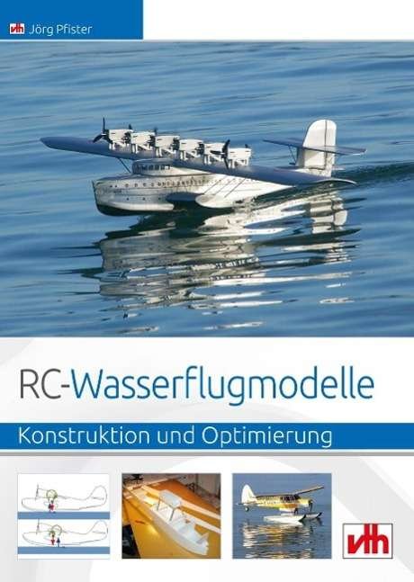 Cover for Pfister · RC-Wasserflugmodelle (Book)