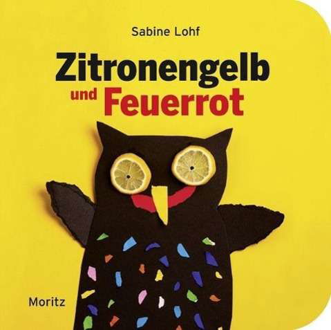 Cover for Lohf · Zitronengelb und Feuerrot (Bog) (2015)
