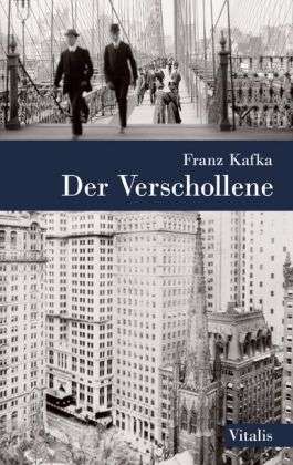 Cover for Franz Kafka · Verschollene.vitalis (Book)