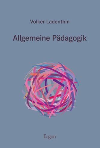 Cover for Volker Ladenthin · Allgemeine Padagogik (Paperback Book) (2021)