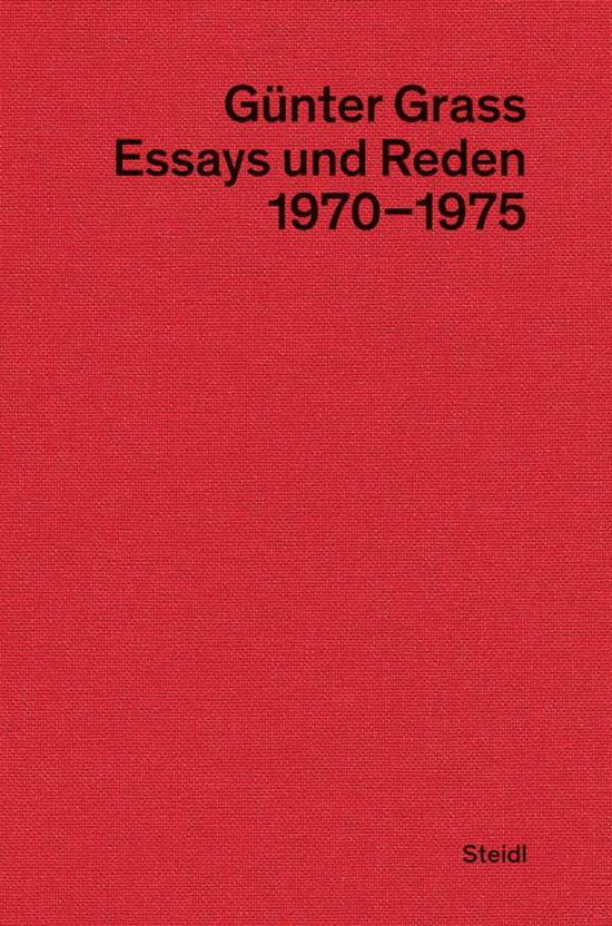 Essays und Reden II (1970-1975) - Grass - Books -  - 9783958294660 - 