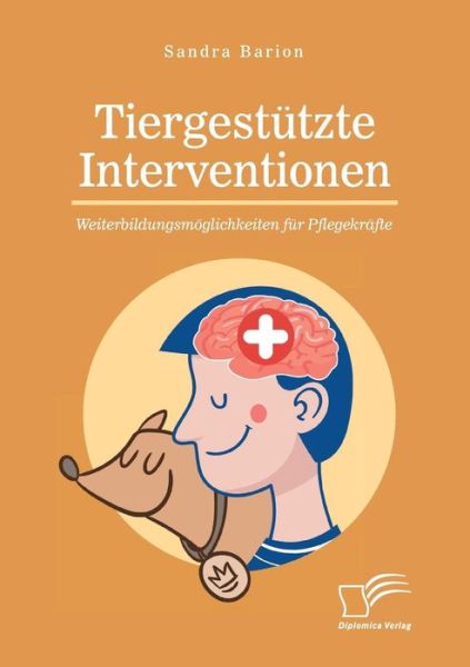 Cover for Barion · Tiergestützte Interventionen - W (Book) (2018)