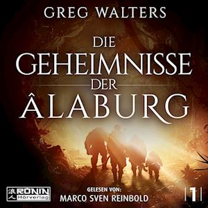 Cover for Greg Walters · Die Geheimnisse der Âlaburg (Audiobook (płyta CD)) (2022)