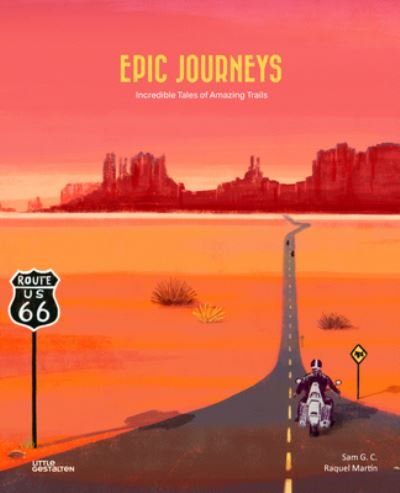Cover for G C Sam · Epic Journeys: Incredible Tales of Amazing Trails (Hardcover Book) (2024)