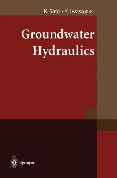Cover for Kuniaki Sato · Groundwater Hydraulics (Paperback Bog) [Softcover reprint of the original 1st ed. 2000 edition] (2012)