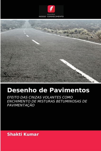 Cover for Shakti Kumar · Desenho de Pavimentos (Paperback Book) (2021)