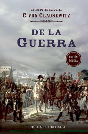 Cover for Carl von Clausewitz · De La Guerra (Paperback Book) (2021)