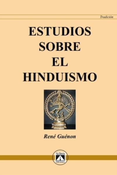 Cover for Guenon · Estudios Sobre El Hinduismo (Paperback Book) (2020)