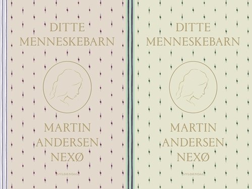 Cover for Martin Andersen Nexø · Gyldendals Kronjuveler: Ditte Menneskebarn 1-2 (Inbunden Bok) [15:e utgåva] (2019)