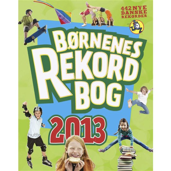 Cover for Mikael Brøgger · Børnenes rekordbog 2013 (Innbunden bok) [1. utgave] (2012)
