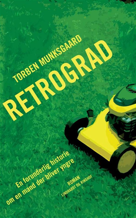Cover for Torben Munksgaard · Retrograd (Sewn Spine Book) [3.º edición] (2015)
