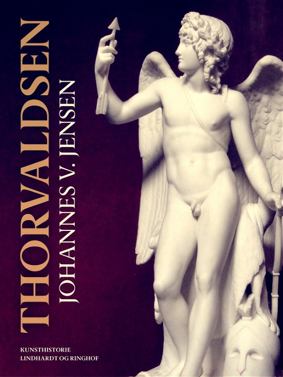 Cover for Johannes V. Jensen · Thorvaldsen (Sewn Spine Book) [1st edition] (2024)